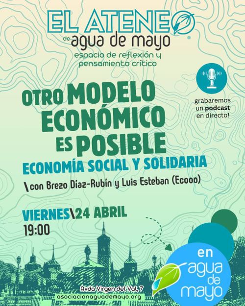 Otro modelo económico es posible