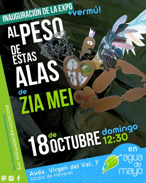 Inauguración de exposición Al Peso de estas alas. Zía Mei