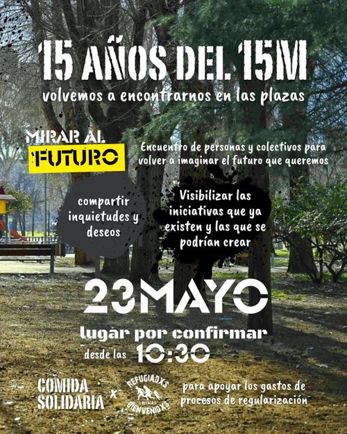 15 años del 15M: ¿Hacia dónde vamos ahora?