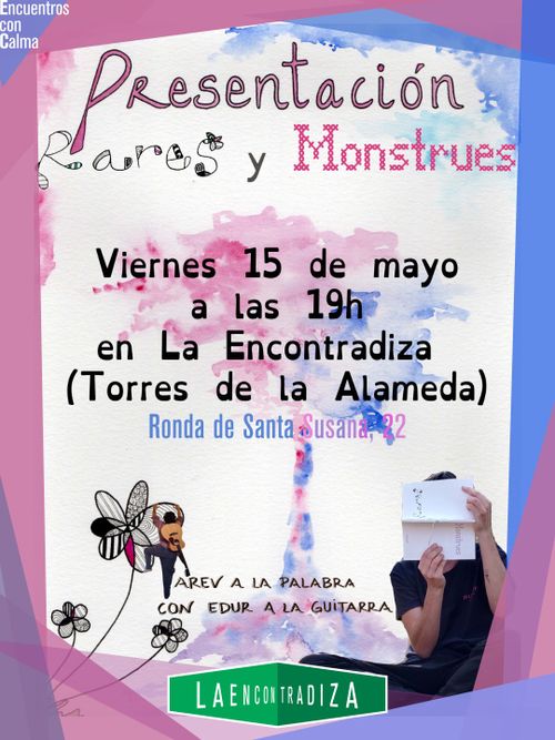 Presentación de "Rares y Monstrues" 