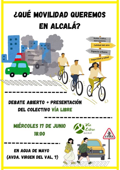 ¿Qué movilidad queremos en Alcalá?  Debate y presentación del colectivo Vía Libre
