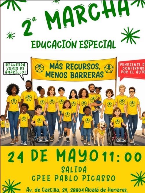 2ª MARCHA
EDUCACIÓN ESPECIAL
MÁS RECURSOS, MENOS BARRERAS
24 DE MAYO 11:00
SALIDA CPEE PABLO PICASSO. Av. de Castilla 29, Alcalá de Henares